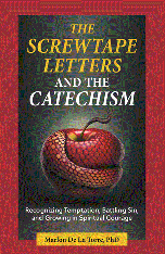 The Screwtape Letters and the Catechism